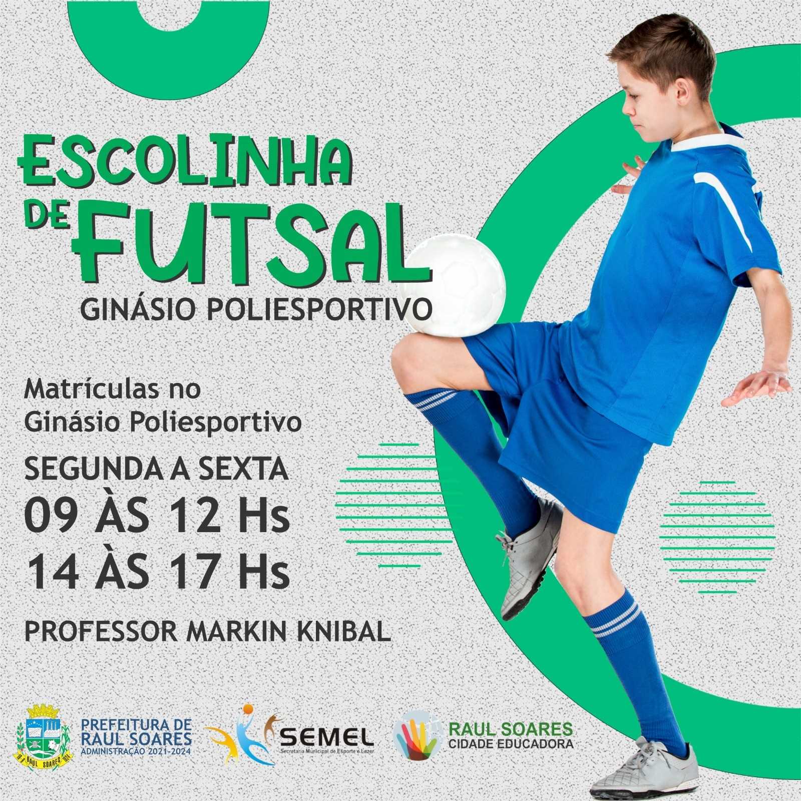 Prefeitura Municipal De Raul Soares - ESCOLINHA DE FUTSAL